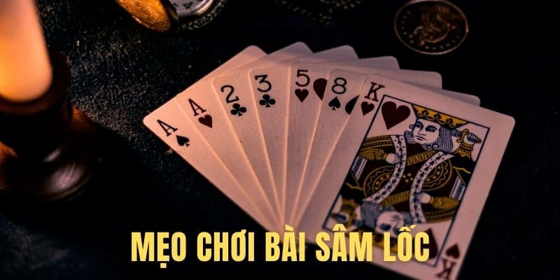 Tại sao cần học mẹo chơi bài sâm giỏi